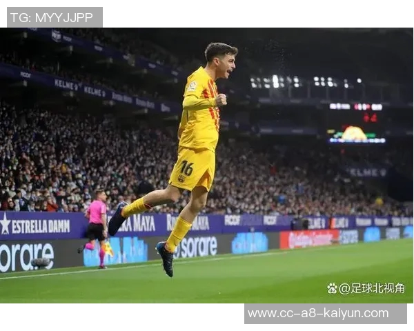 佩德里在德比战中展现领袖风范成为西班牙人无声英雄的背后故事 佩德里在德比战中展现领袖风范成为西班牙人无声英雄的背后故事